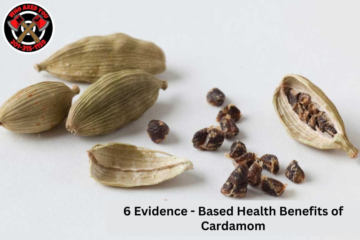6 Evidence - Based Health Benefits of Cardamom