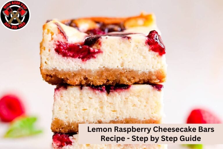 Lemon Raspberry Cheesecake Bars Recipe - Step by Step Guide