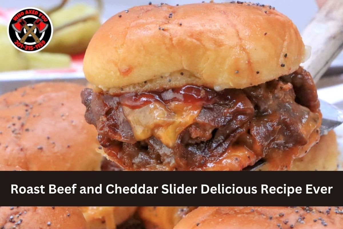 Roast Beef and Cheddar Slider Delicious Recipe Ever
