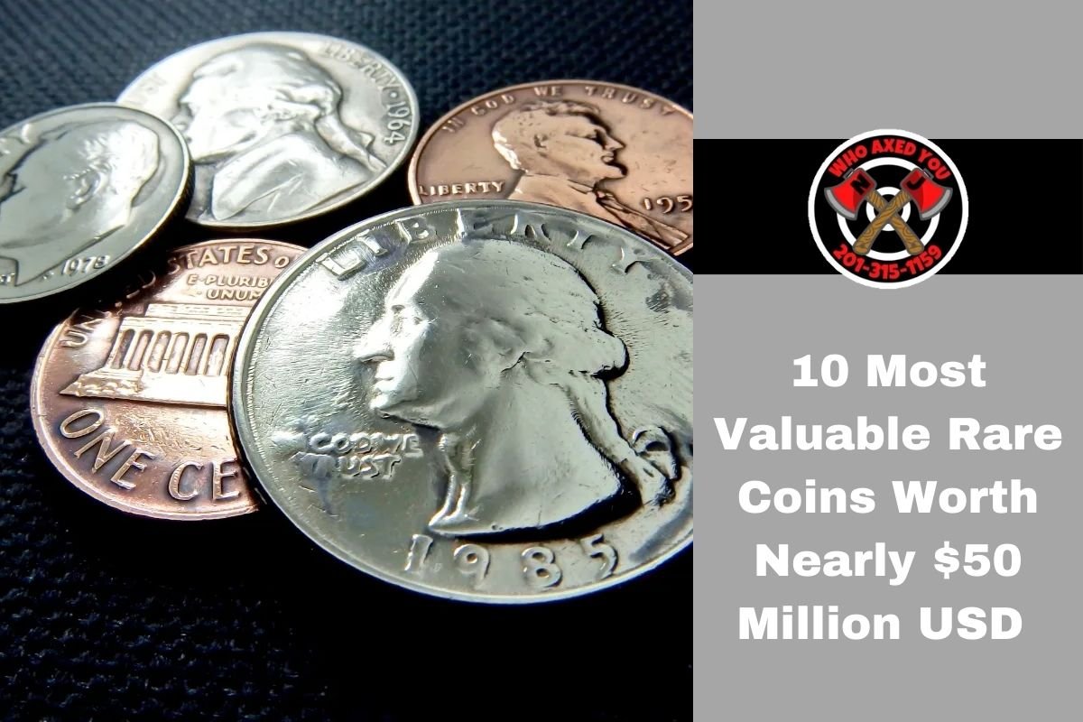 10 Most Valuable Rare Coins Worth Nearly $50 Million USD