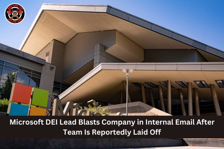 Microsoft DEI Lead Blasts Company in Internal Email After Team Is Reportedly Laid Off
