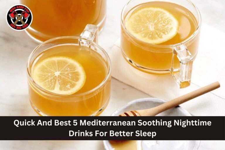 Quick And Best 5 Mediterranean Soothing Nighttime Drinks For Better Sleep