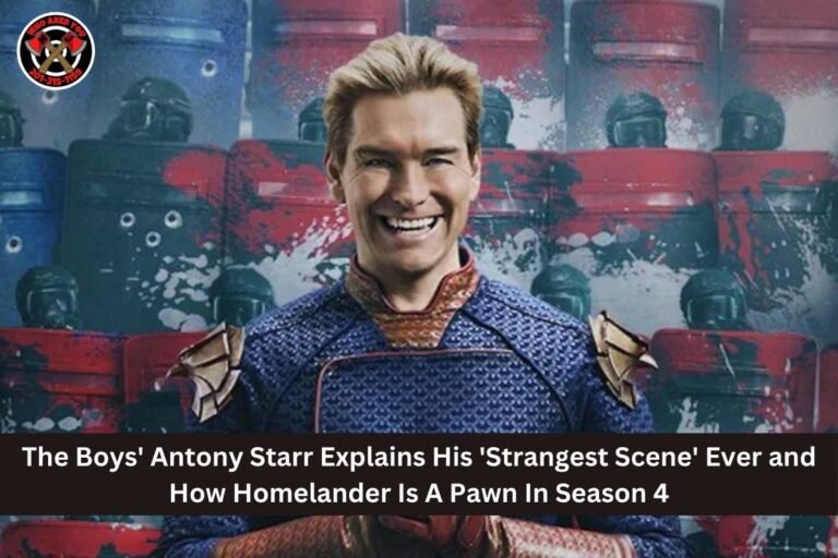 The Boys' Antony Starr Explains His 'Strangest Scene' Ever and How Homelander Is A Pawn In Season 4